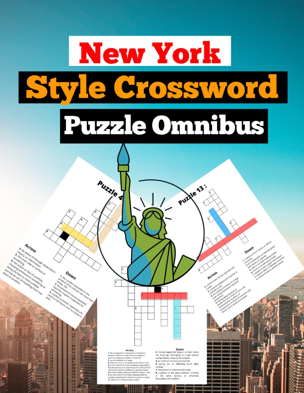 New York Style Crossword Puzzle Omnibus: 8x11 inches, 100 pages.