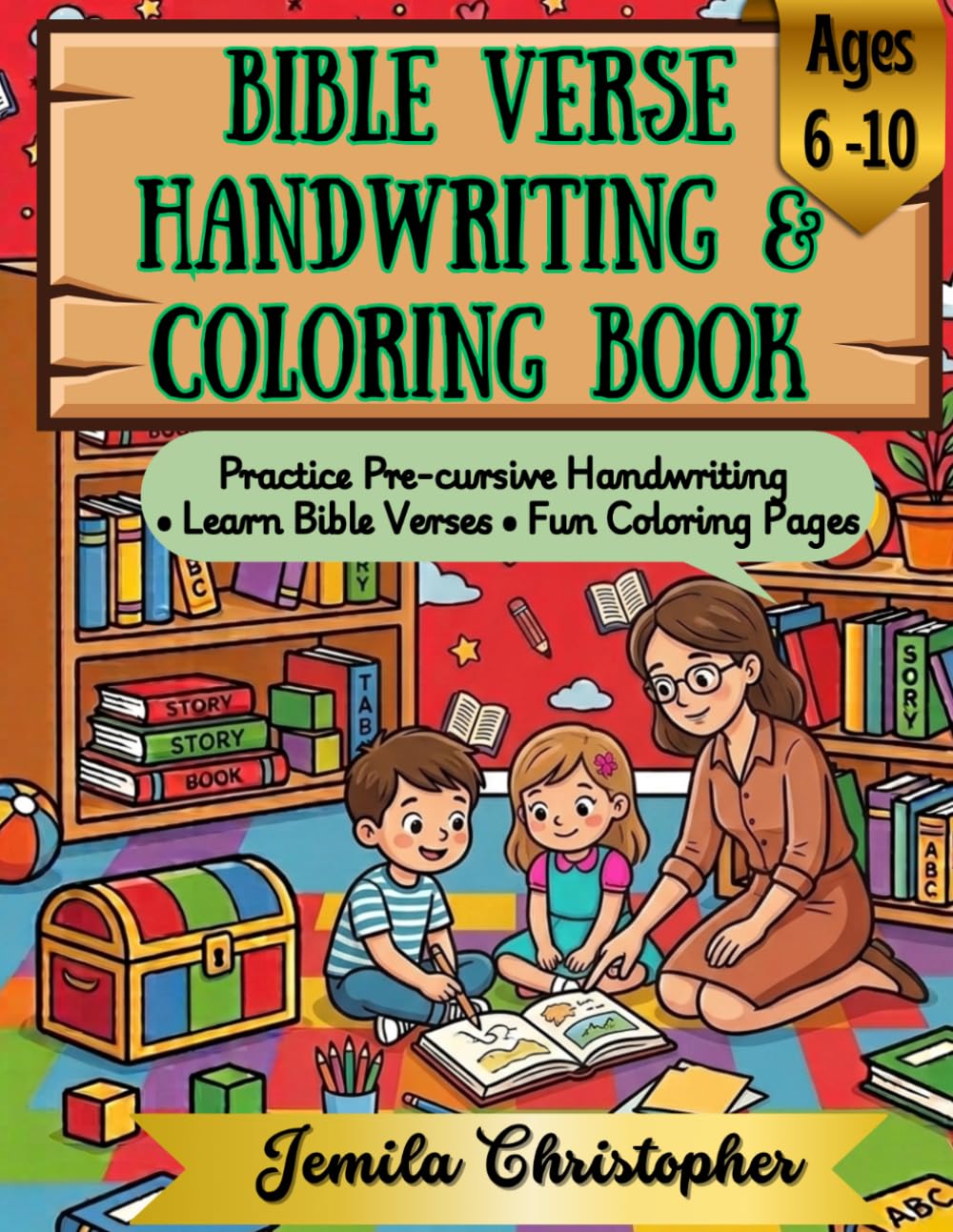 Bible verses handwriting and coloring book: Practice Pre cursive Handwriting,Learn Bible verses and Fun coloring pages