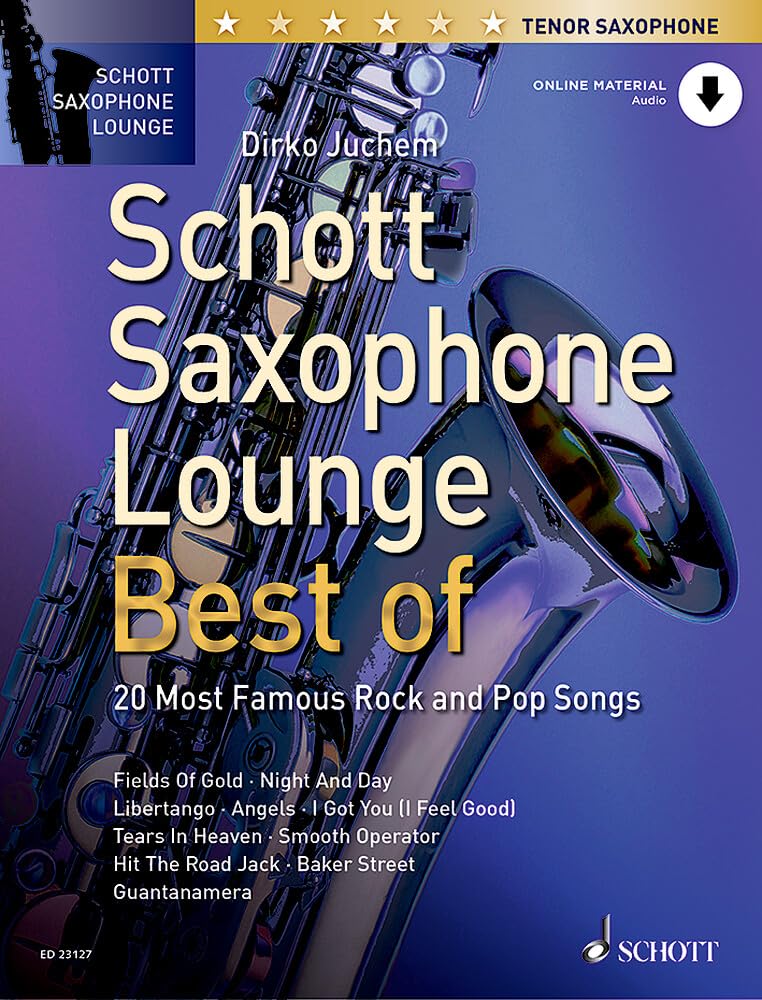 Schott Saxophone Lounge, Best of: 20 Most Famous Rock and Pop Songs