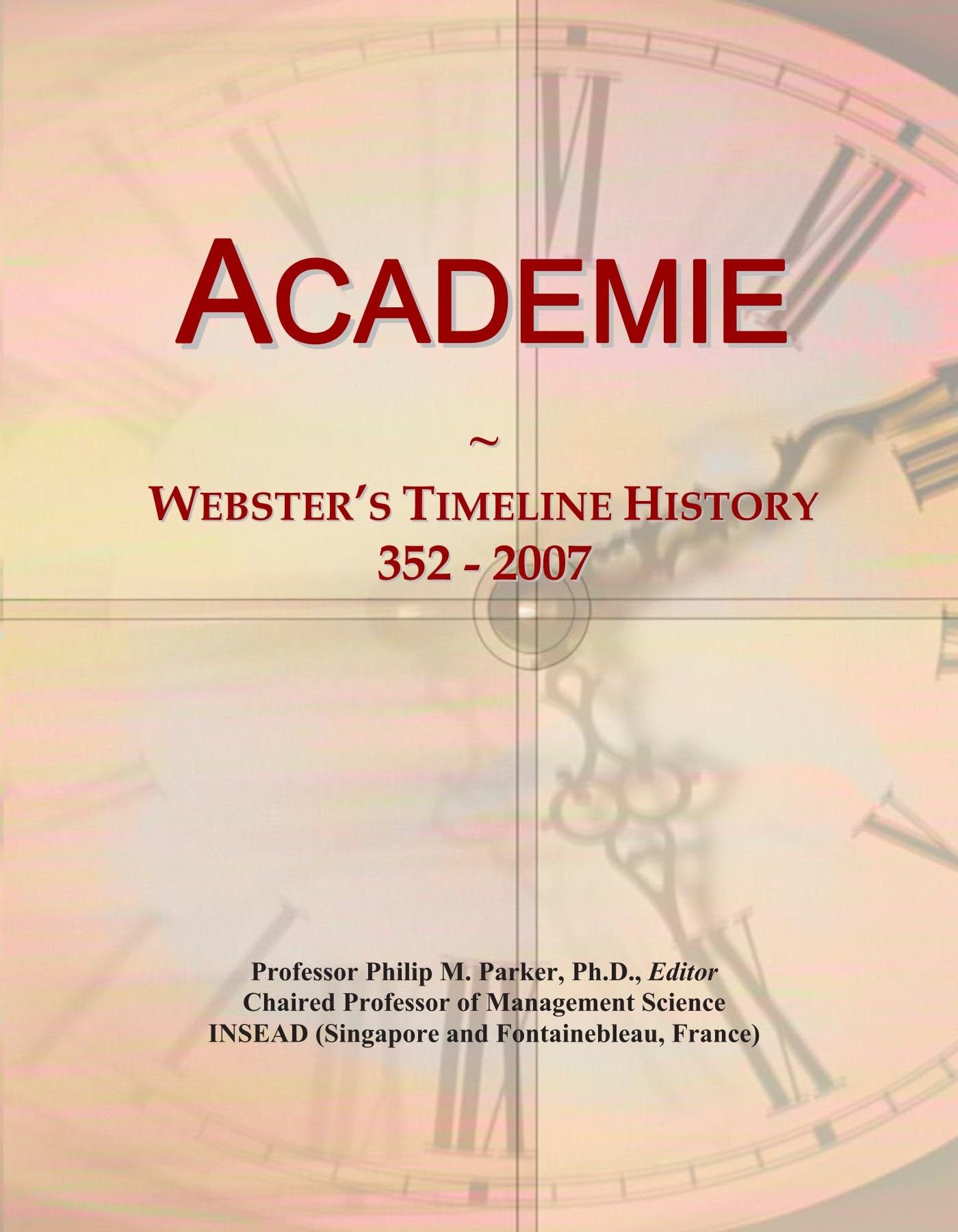 Academie: Webster's Timeline History, 352 - 2007