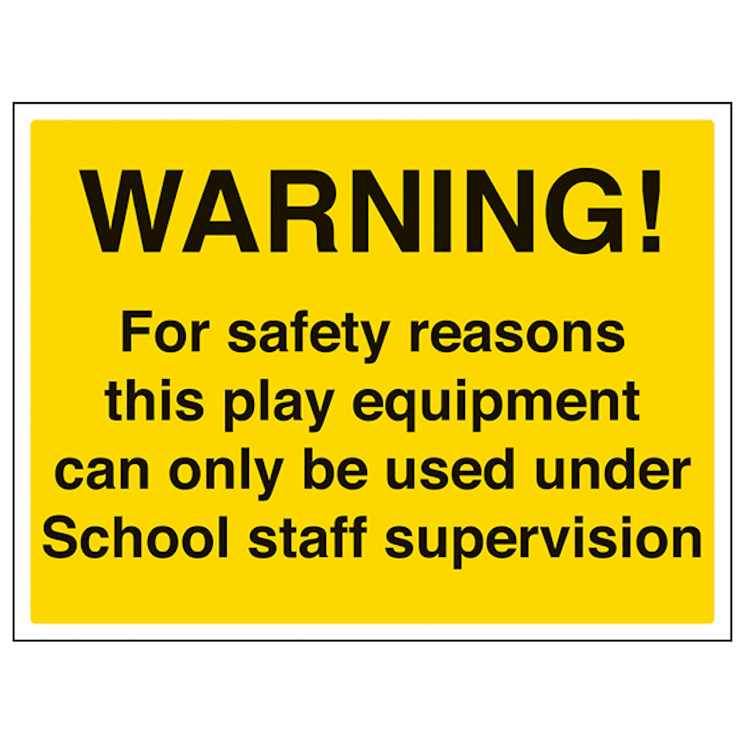 V Safety Warning! For Safety Reasons This Play Equipment 400 x 300 mm - Self Adhesive Vinyl Safety Sign