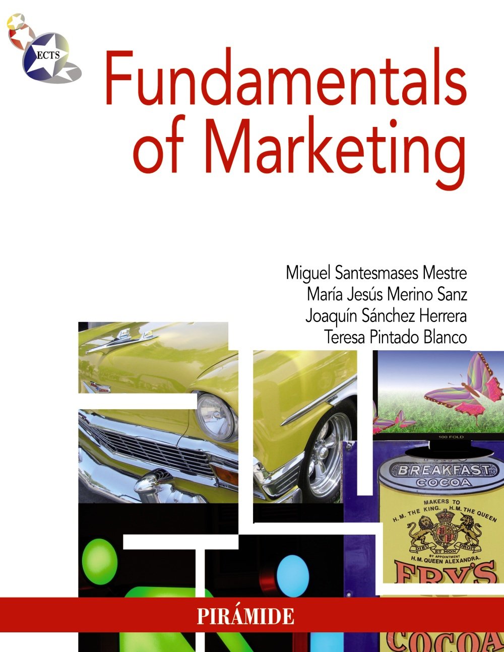 Fundamentals of Marketing (Economía y Empresa)