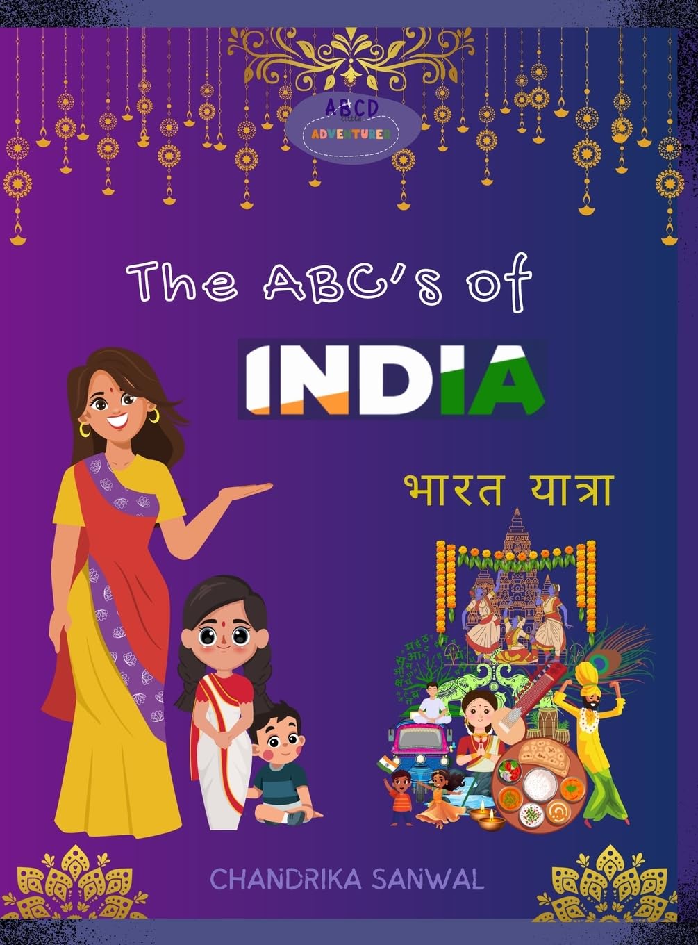 The ABC's of India - Bharat Yatra