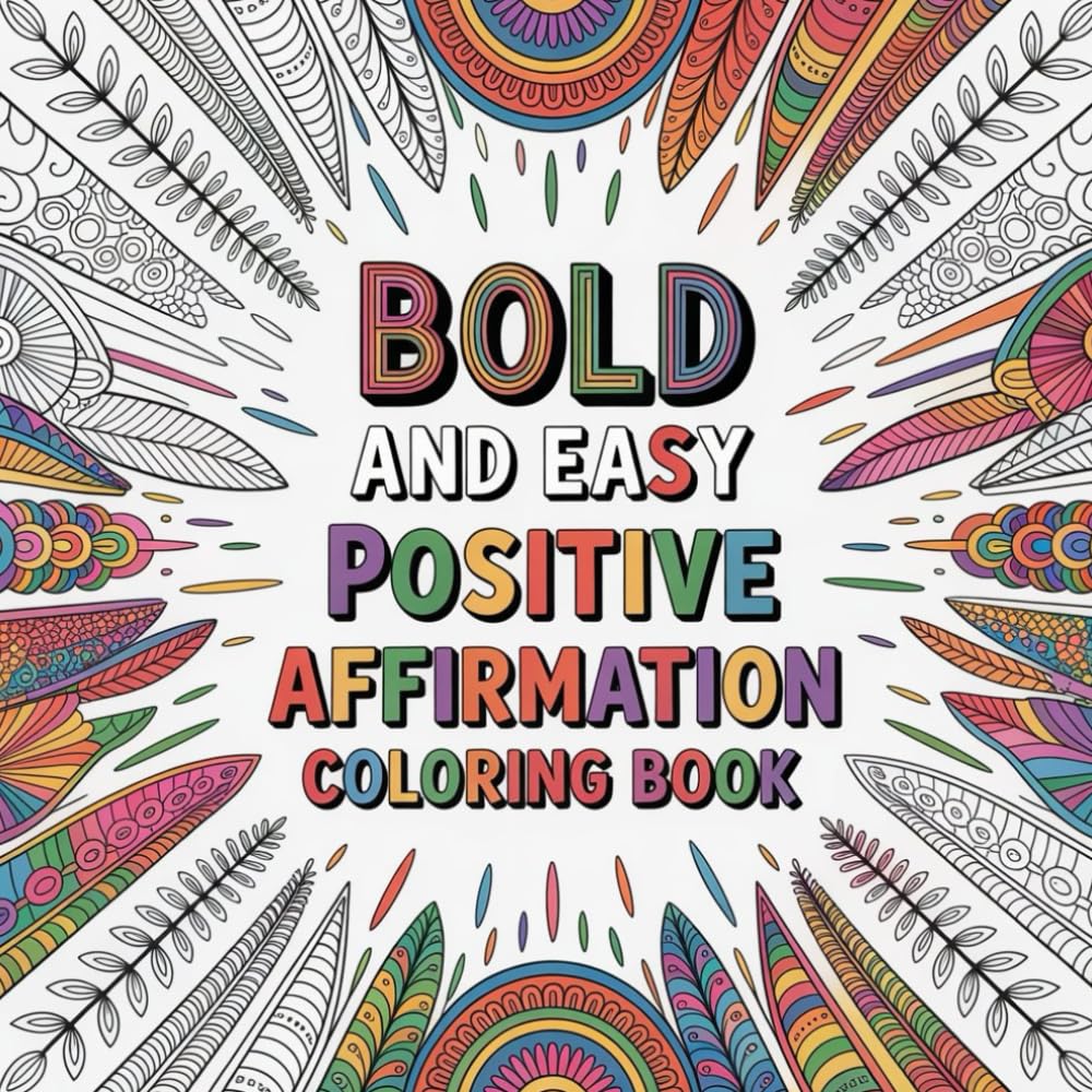 Calming Motivational Quotes Simple Fun Coloring: cute coloring book for kids, coloring book for adults, kawaii coloring book, Coloring Book for Adults ... sayings, happy thoughts, mindful coloring