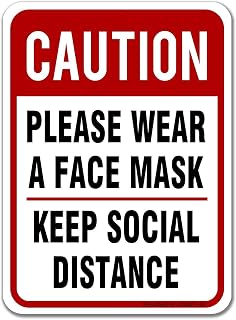 Metal Warning Sign Please Wear A Face Mask Keep Social Distance Notice Indoor/Outdoor 8x12 Inch Caution Tin