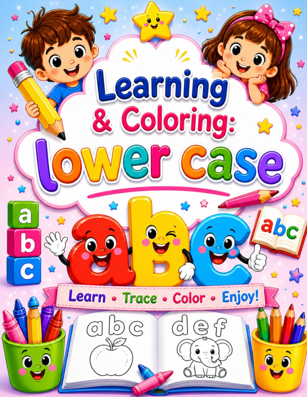 Learning & Coloring Alphabets: Learn Letters, Build Vocabulary, and Enjoy Creative Coloring Fun!