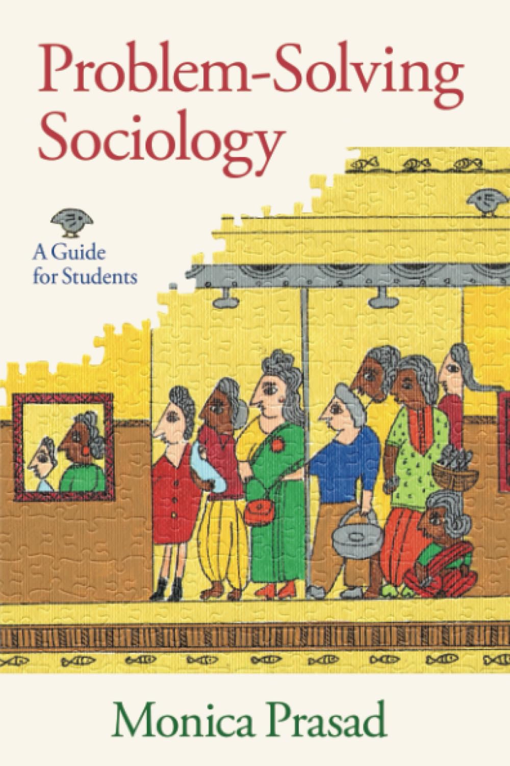 Problem-Solving Sociology: A Guide for Students