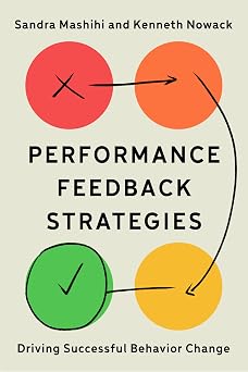 Performance Feedback Strategies Driving Successful Behavior Change