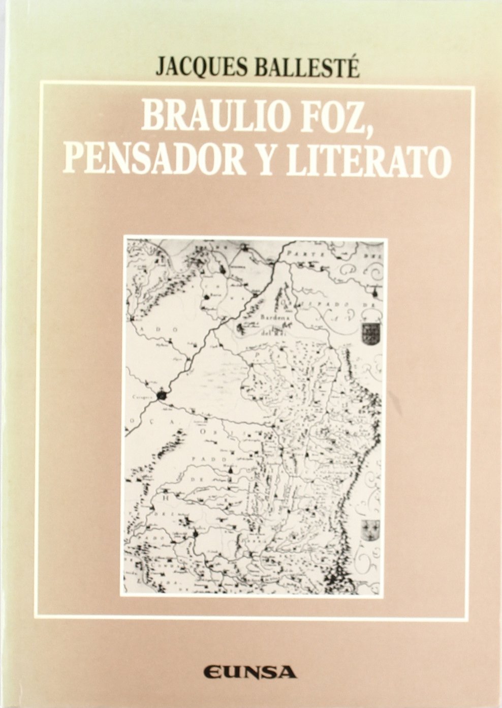 Braulio Foz critique littéraire espagnole ouvrage historique XIXe siècle