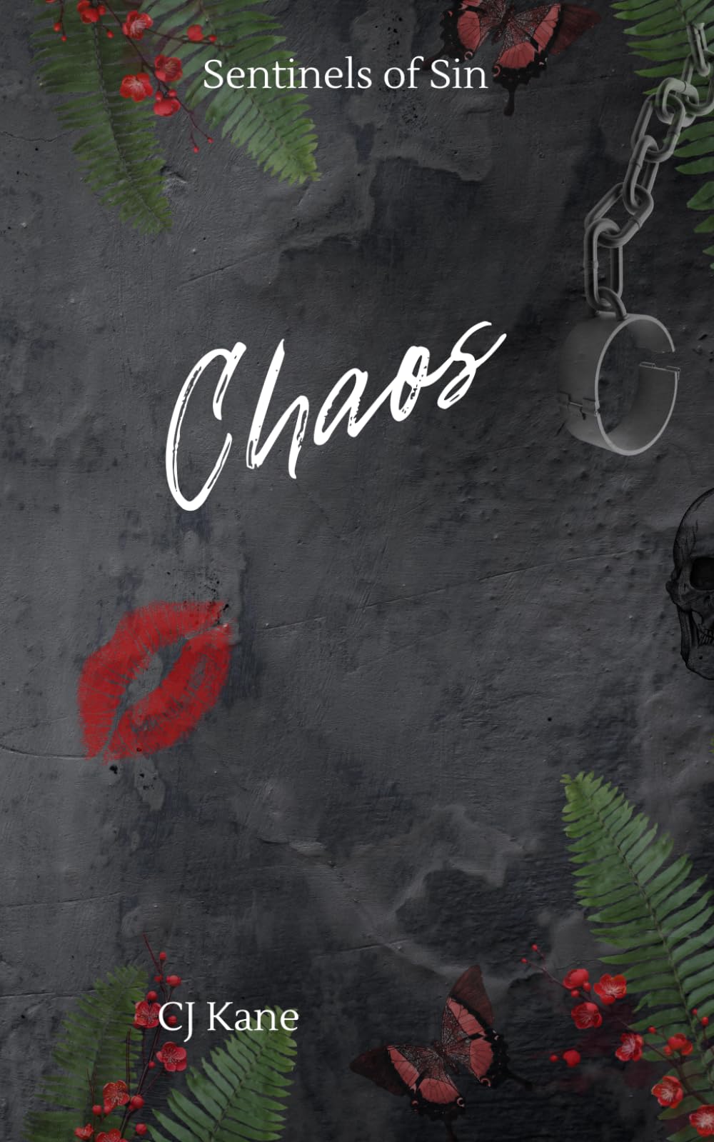 Chaos: An Enemies to Lovers Dark Romance (Sentinels of Sin Series)