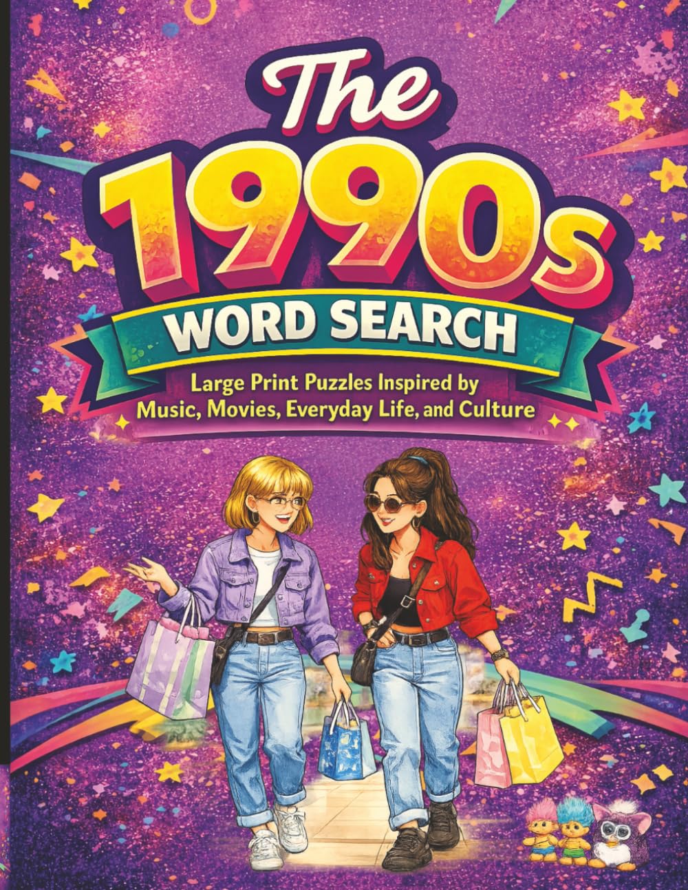 The 1990s Word Search: Large Print Puzzles Inspired by Music, Movies, Everyday Life, and Culture (Classic Memories Puzzle Collection)