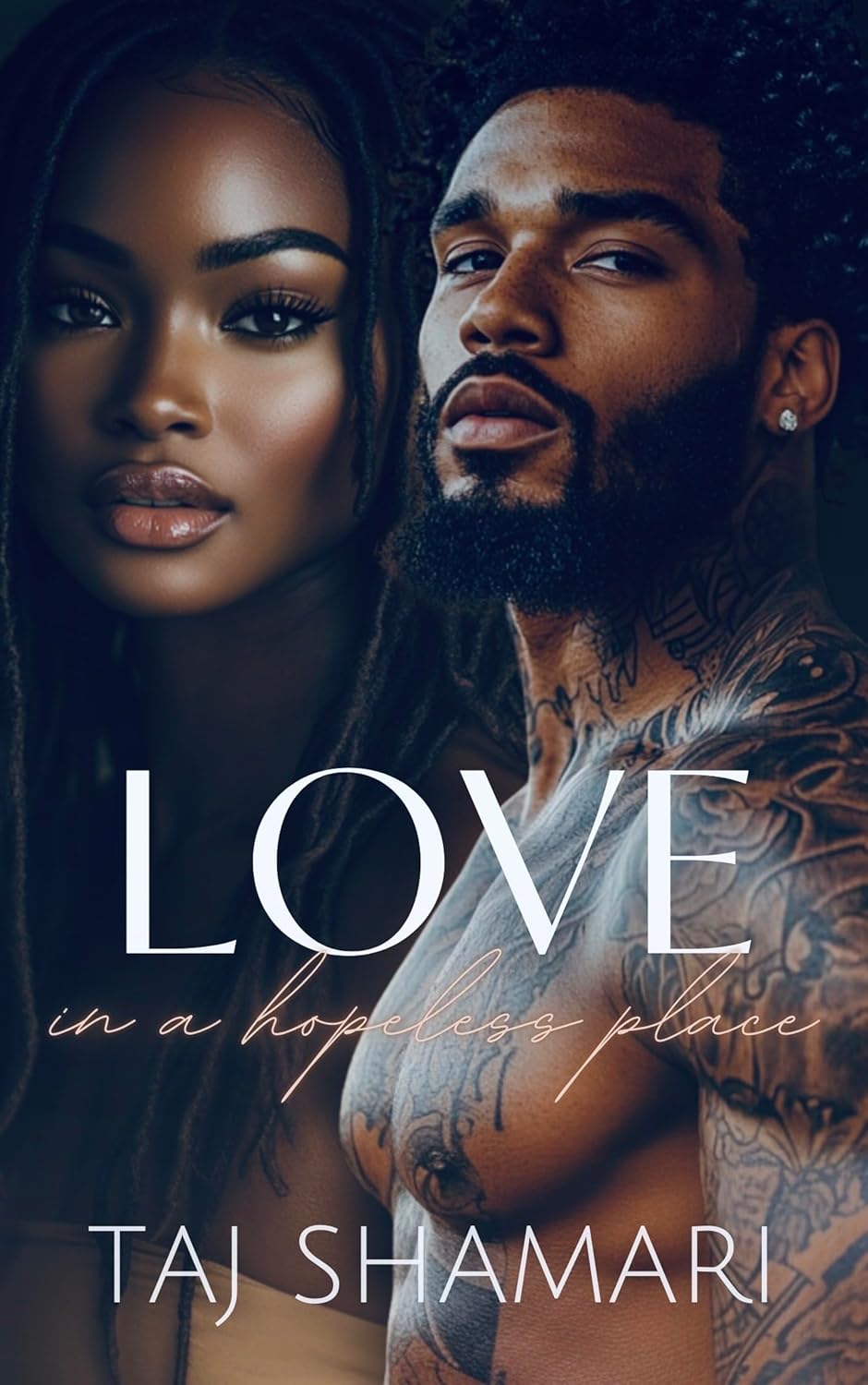 Love In A Hopeless Place      Kindle Edition