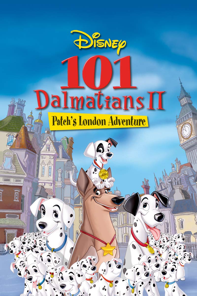 101 Dalmatians II - Patch's London Adventure by Walt Disney Video by Jim Kammerud Brian Smith