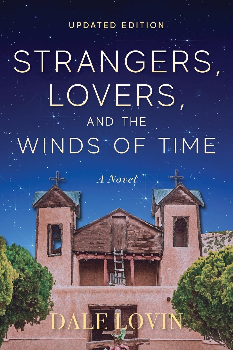 Strangers, Lovers, and the Winds of Time (Brad Walker Suspense)
