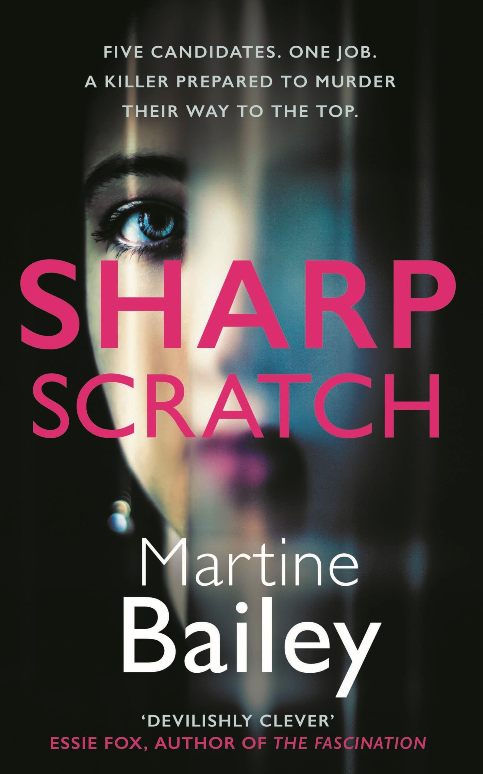 Sharp Scratch: The pulse-racing psychological thriller (Lorraine Quick)