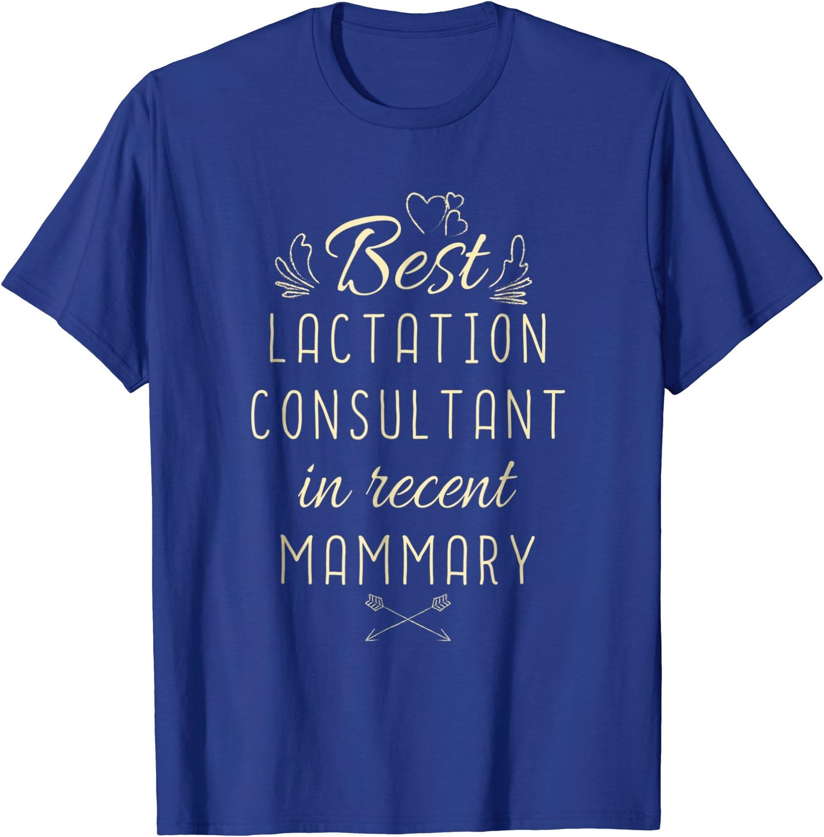 Lactation Consultant GiftLactation Consultant Shirt - Best Lactation Consultant T-Shirt