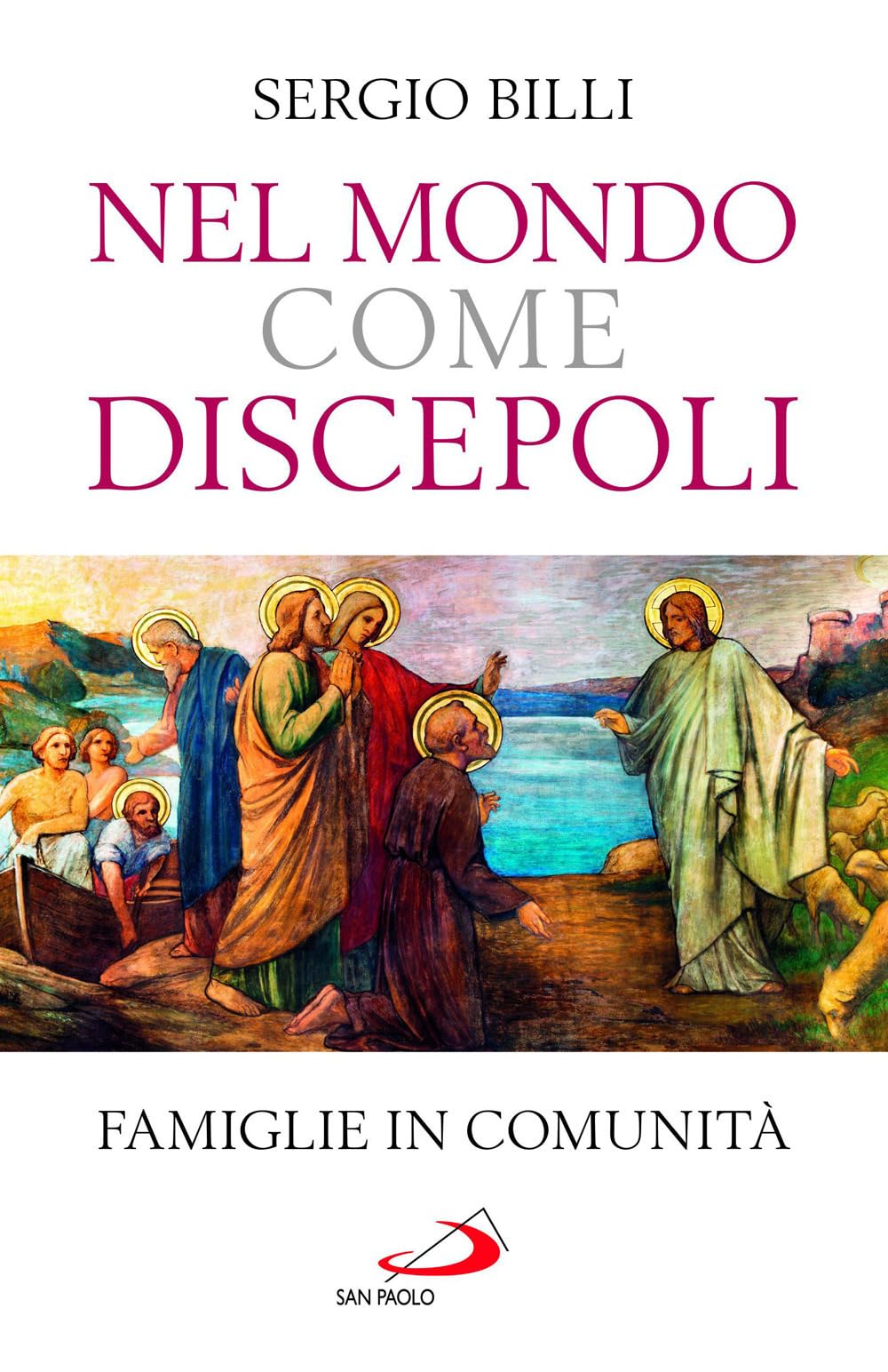Nel Mondo Come Discepoli. Famiglie In Comunità - 4
