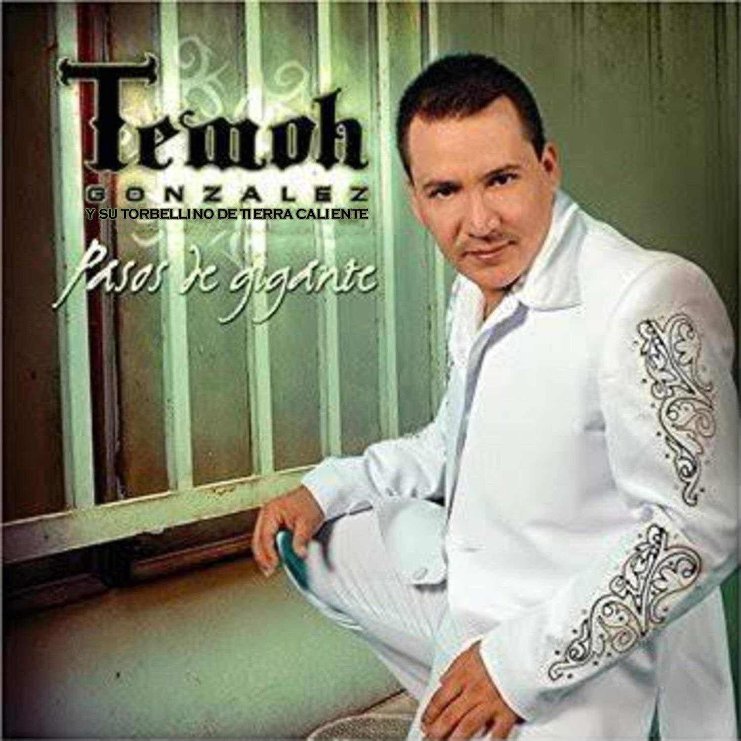 Temoh Gonzalez y Su Torbellino de Tierra Caliente
