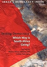 Testing Democracy (Idasa's Democracy Index)