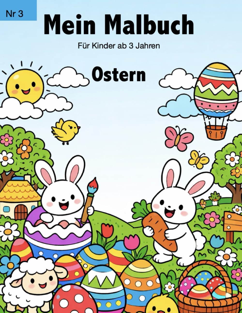 Mein Malbuch - Ostermotive: ab 3 Jahre - 50 Bilder zum Ausmalen