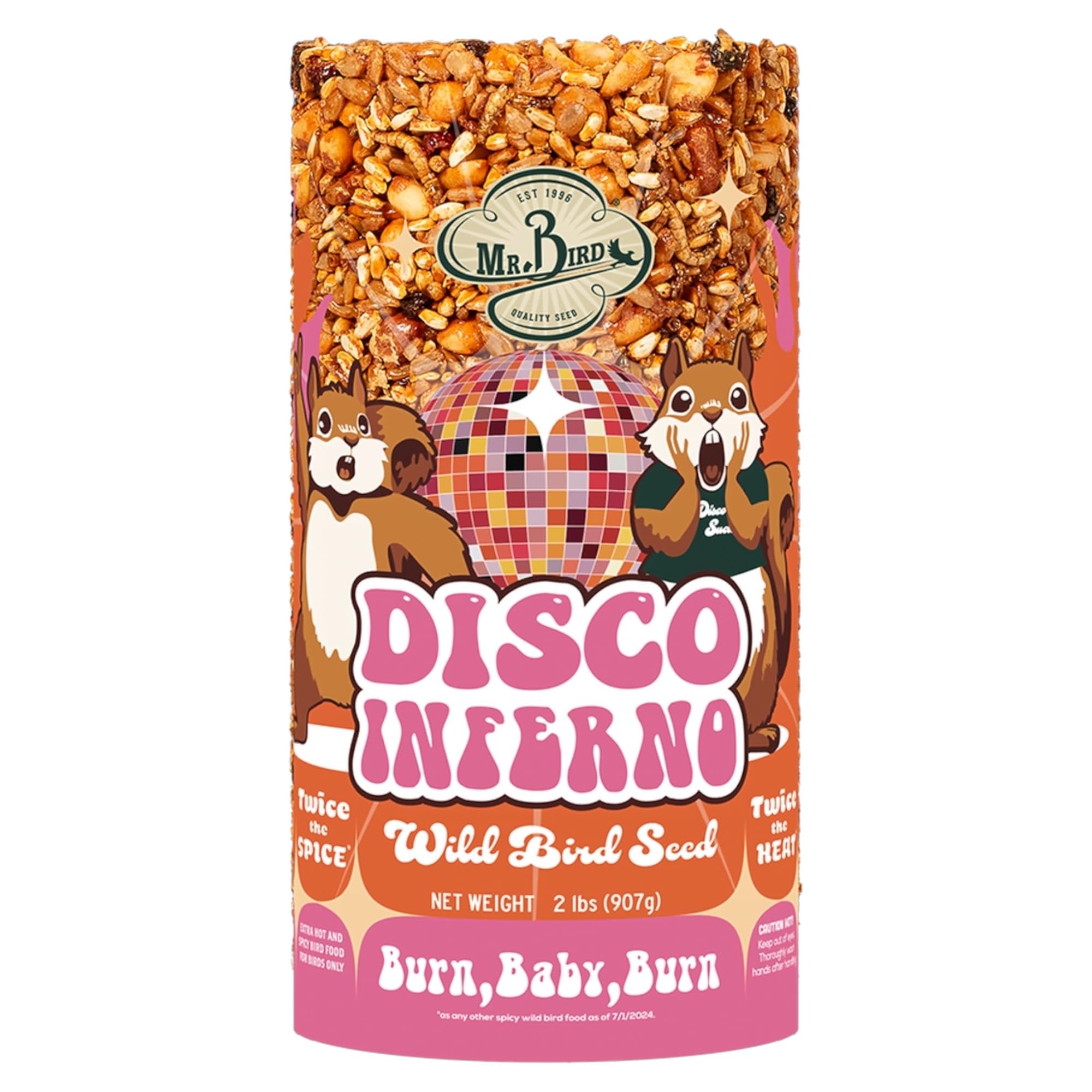 Burn Baby Burn Disco Inferno Wild Bird Seed Cylinder