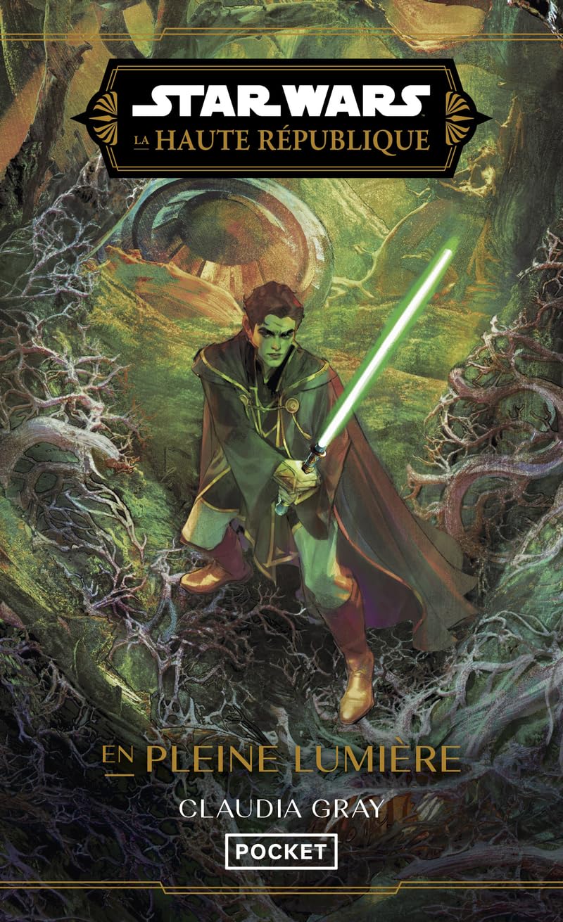 Star Wars La Haute République - Tome 3 En pleine lumière (3)
