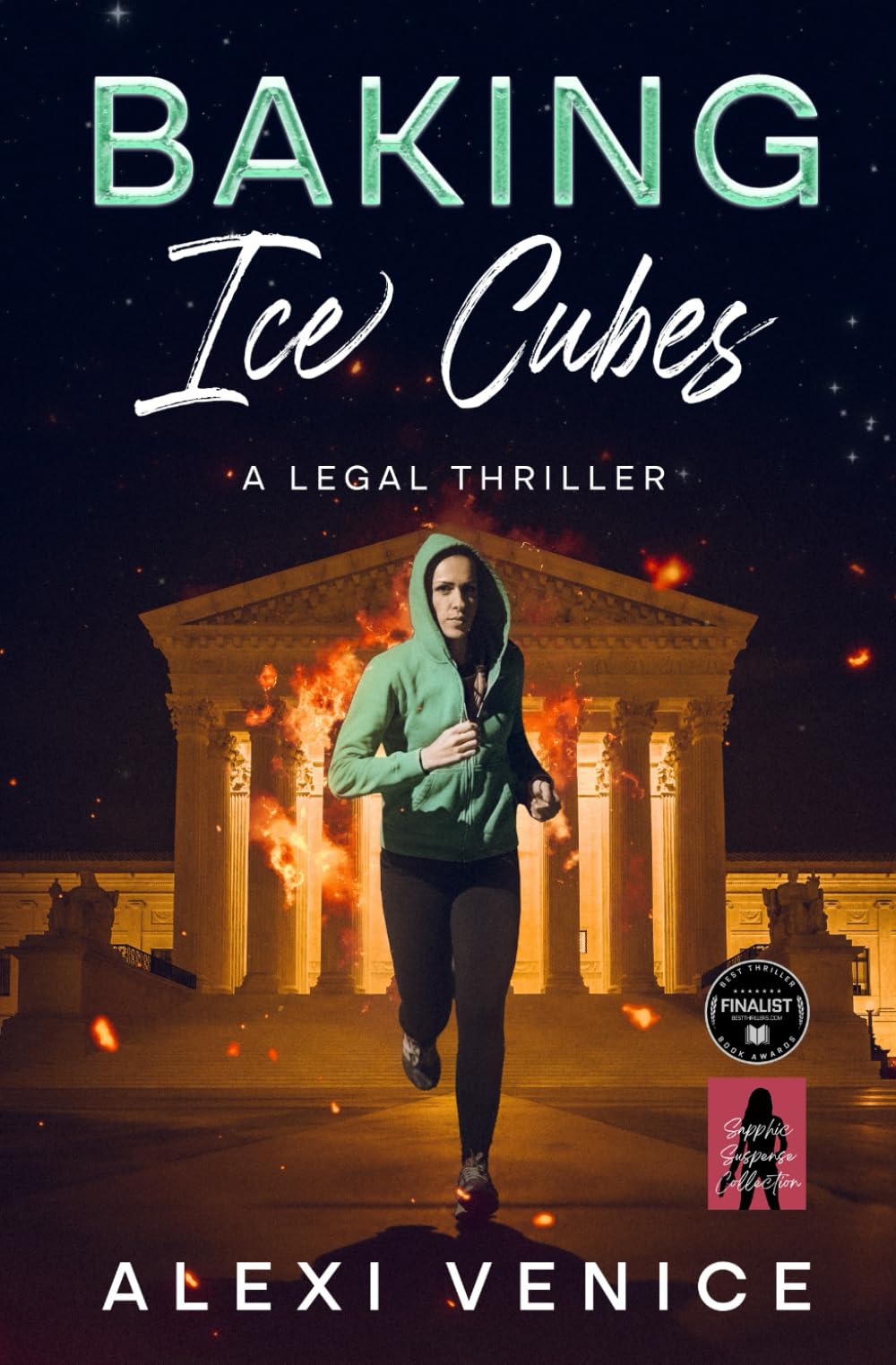 Baking Ice Cubes: A Legal Thriller (The Hank Hart Series)