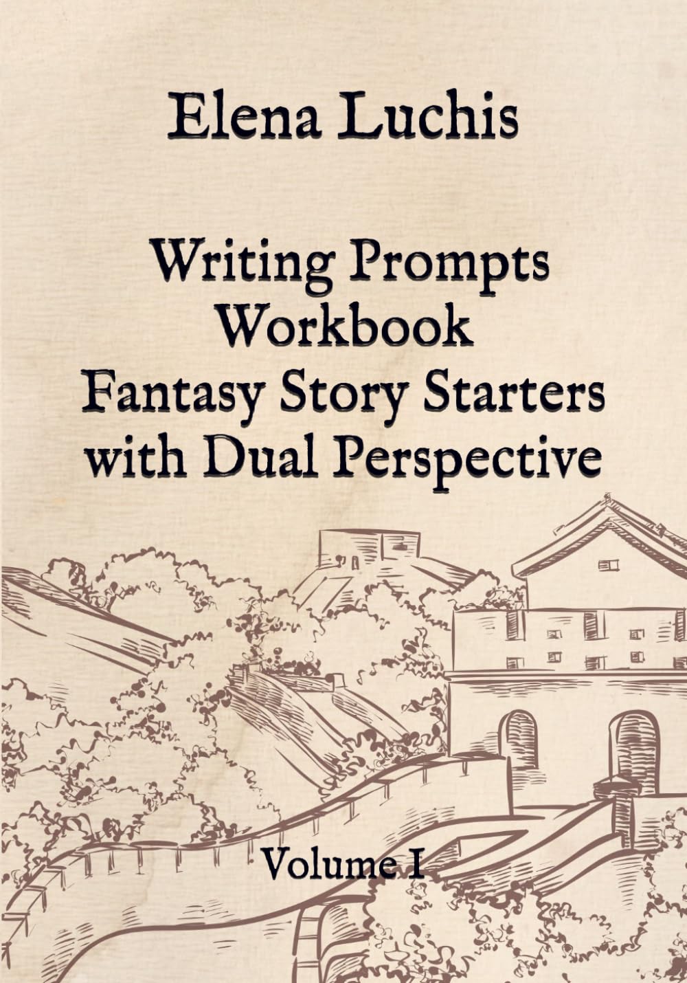 Writing Prompts Workbook: Fantasy Story Starters with Dual Perspective