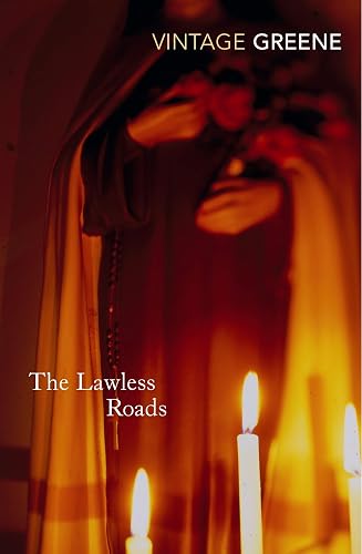 The Lawless Roads: 1