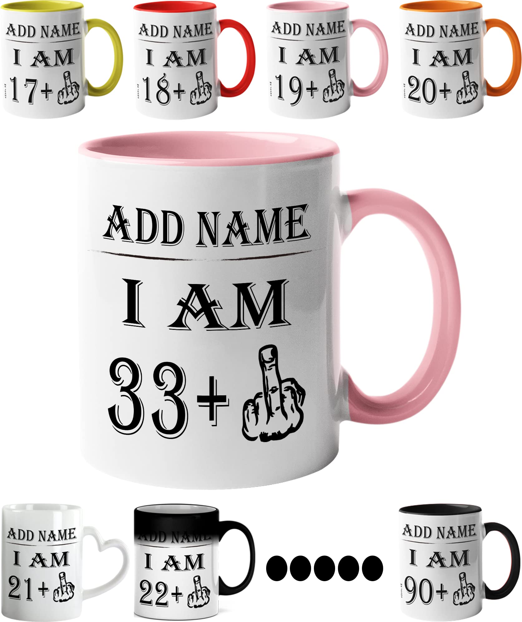 Mr Jeans LTD 34th Birthday Funny Mug - Personalised Mug/Cup - Add Name - I am 33 Plus one Coffee Mug Gag Party Idea as a Joke Celebration Thirty Adult Mug โ image 1