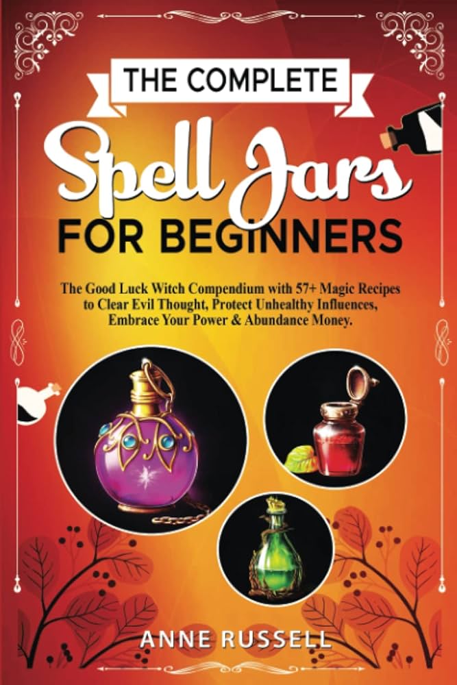 Historically Magical Spell Jars Historically Magical Spell Jars