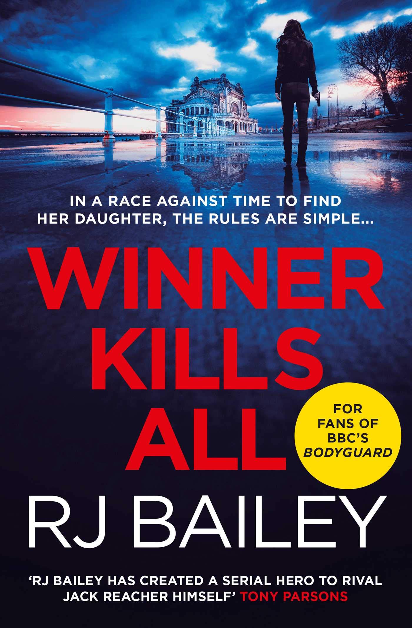 Winner Kills All: A fast-paced bodyguard thriller for fans of Killing Eve (Sam Wylde 3)