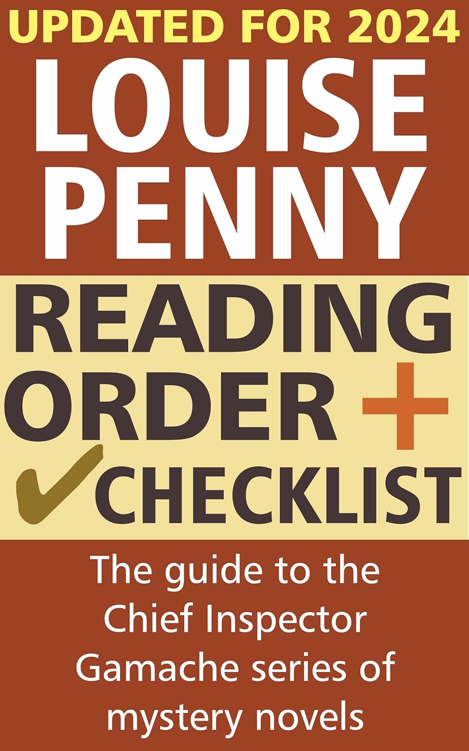 Louise Penny Reading Order and Checklist The guide to the Chief Inspector Gamache mystery