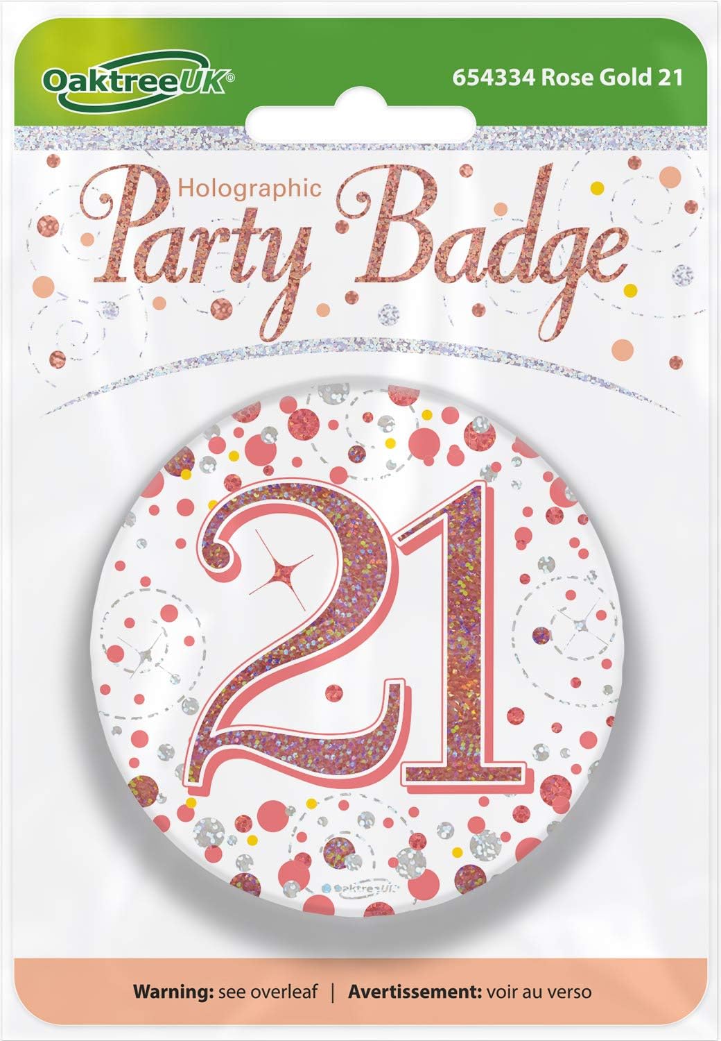 OakTree 3" Badge 21th Birthday Sparkling Fizz Rose Gold Holographic