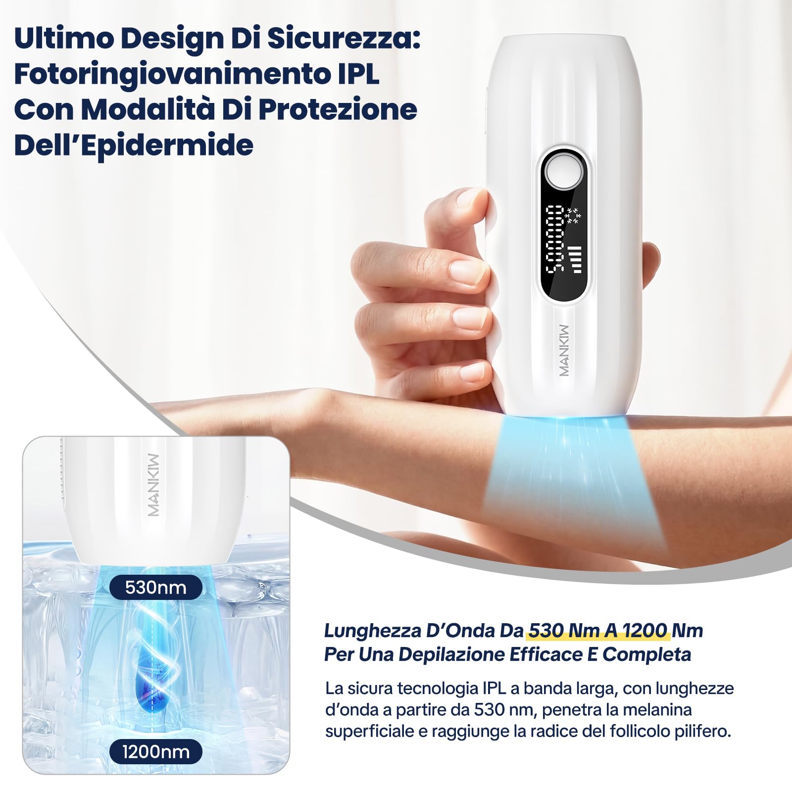 MANKIW Dispositivo IPL Epilazione con Funzione Raffreddante, 5 Livelli di Energia & 500.000 Impulsi Luminosi, Modalità Automatica e Manuale, Alternativa alla Depilazione Laser, Gambe, Ascelle e Bikini