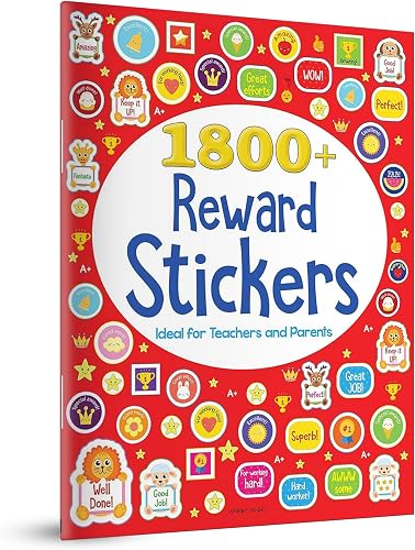 1800+ Reward Stickers - Ideal For Teachers And Parents : Sticker Book With Over 1800 Stickers To Boost The Morale of Kids