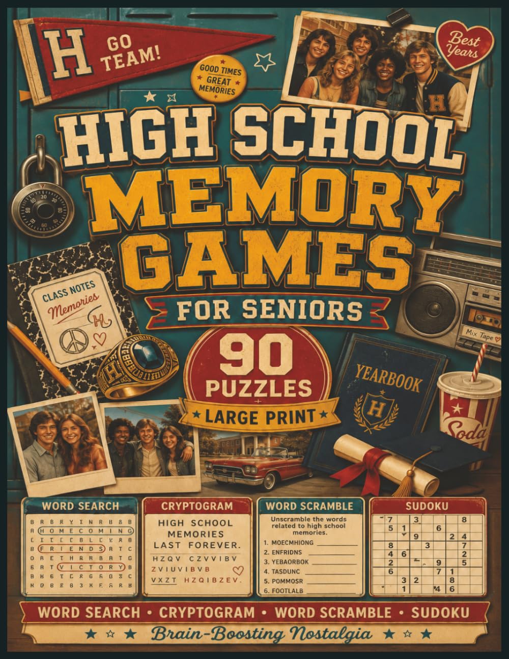 High School Memory Games for Seniors: Large Print Nostalgic Puzzle Book with 90 Word Searches, Cryptograms, Word Scrambles, and Sudoku for Adults & Seniors