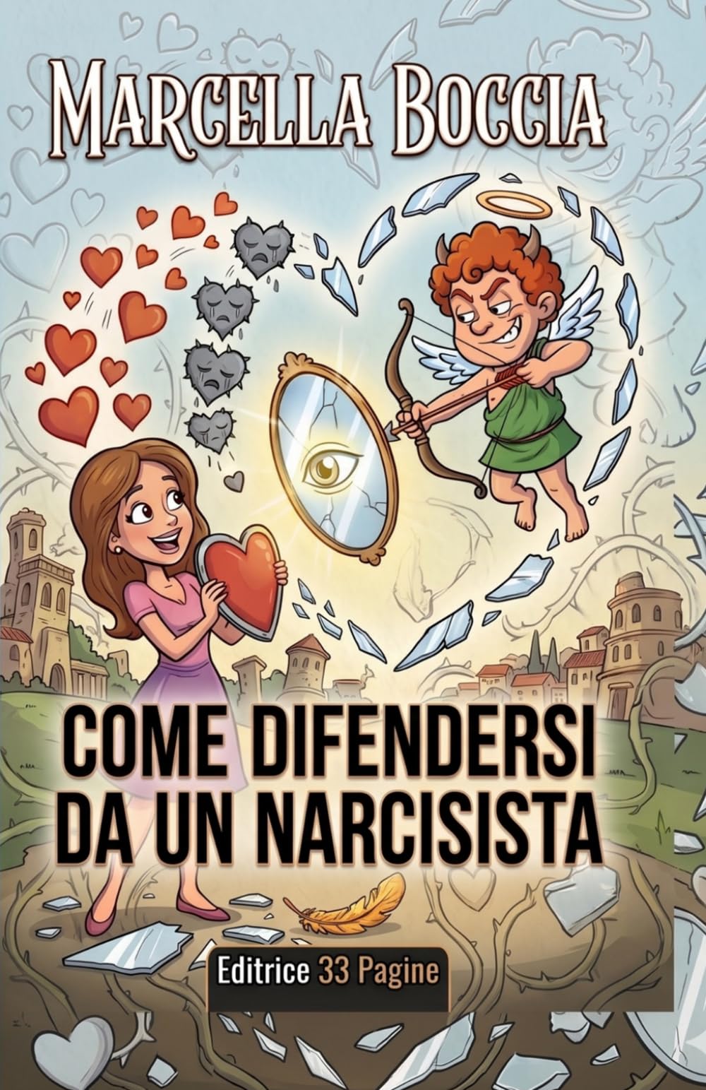 COME DIFENDERSI DA UN NARCISISTA
