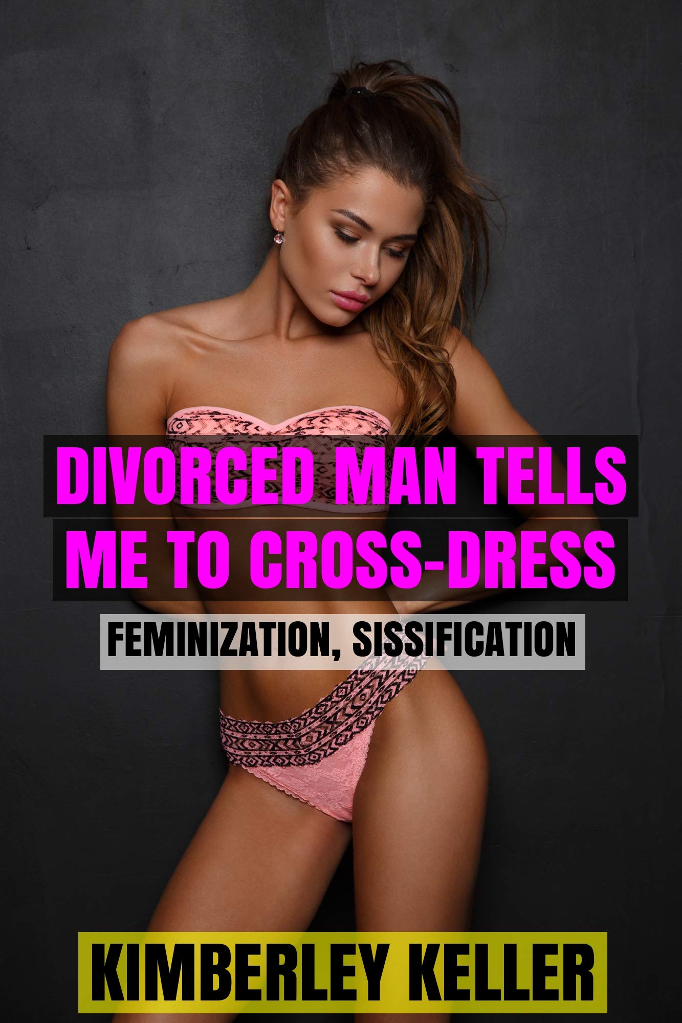 Divorced Man Tells Me To Cross-Dress