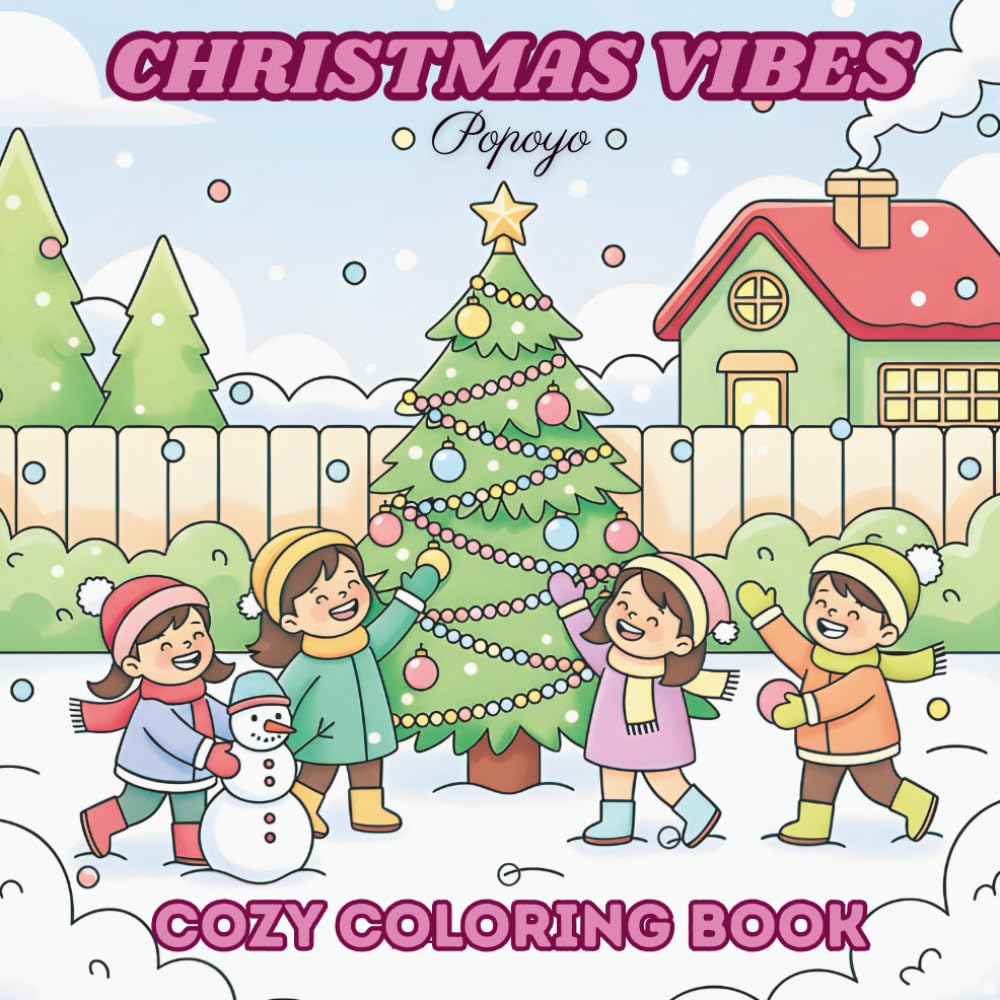 Christmas Vibes: Cozy coloring book for adults and kids