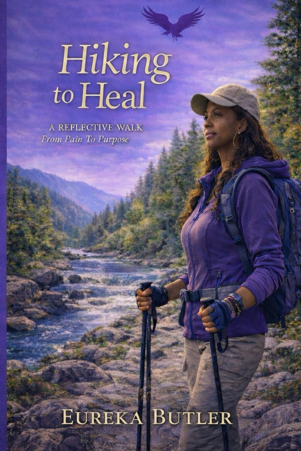 Hiking To Heal: A Reflective Walk From Pain To Purpose
