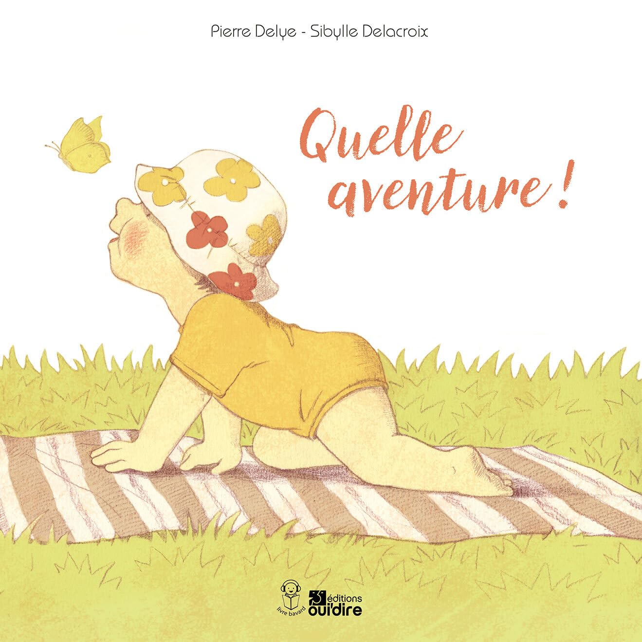 Quelle aventure !