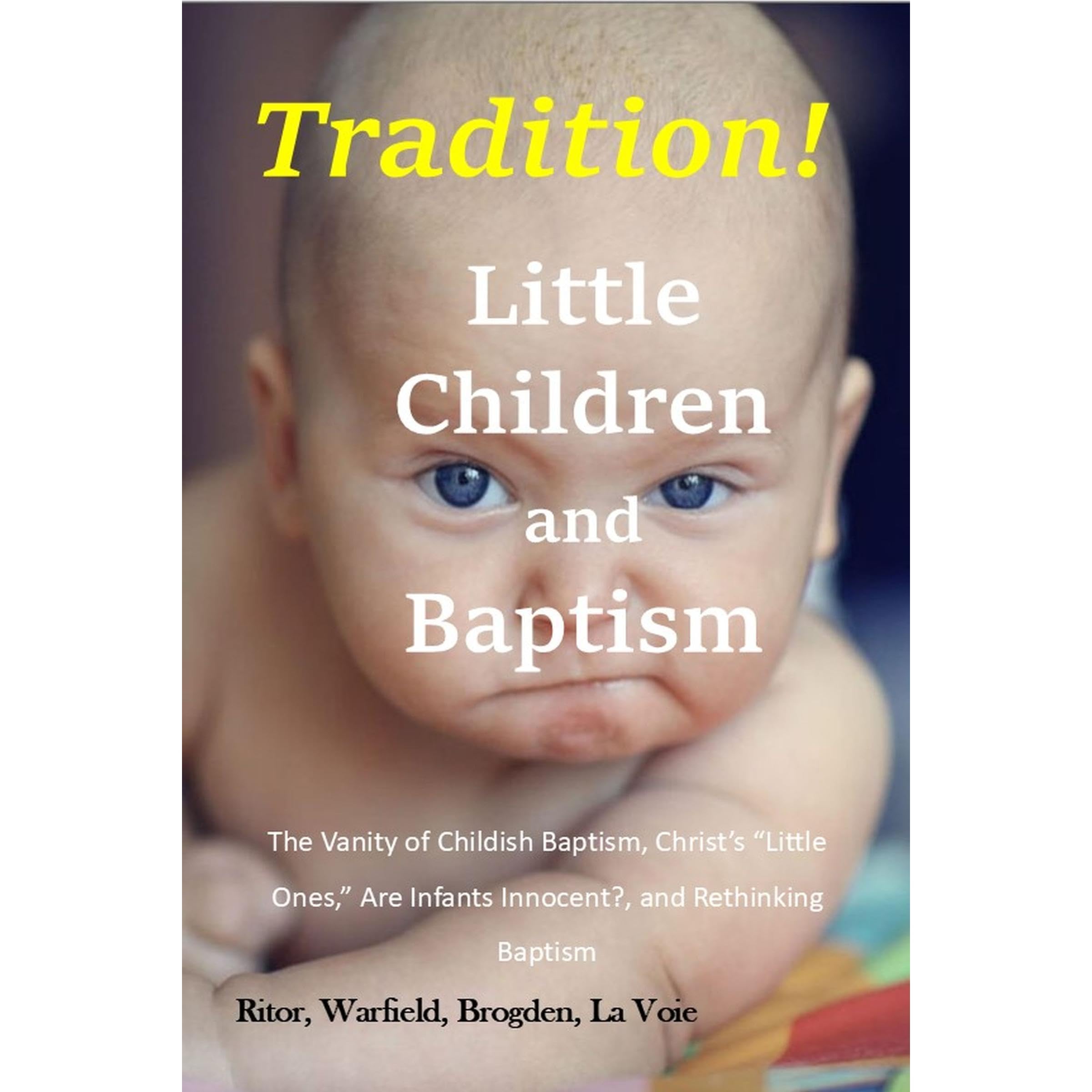 Tradition! - Little Children and Baptism