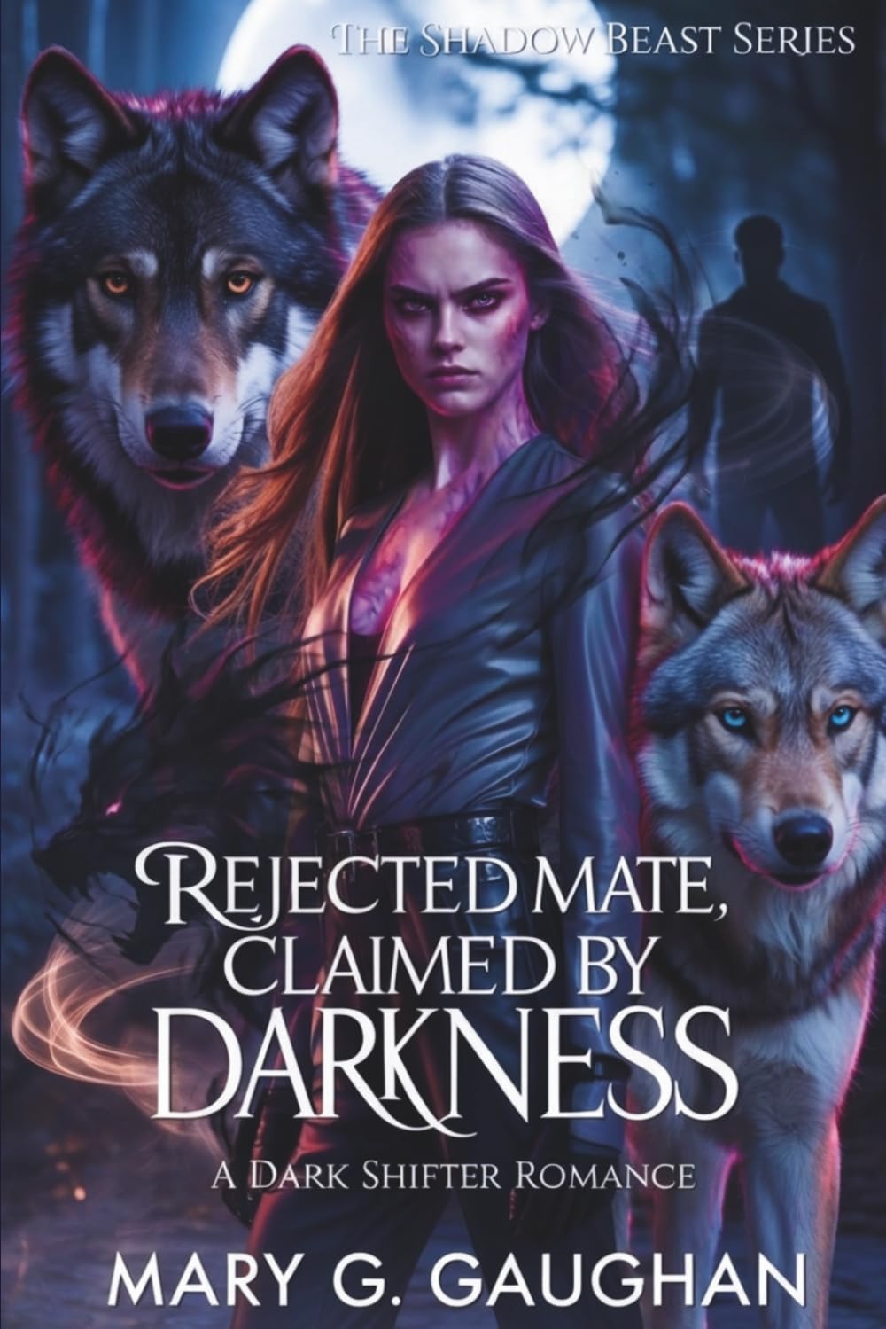Rejected Mate, Claimed by Darkness: A Dark Shifter Romance (The Shadow Beast Series)