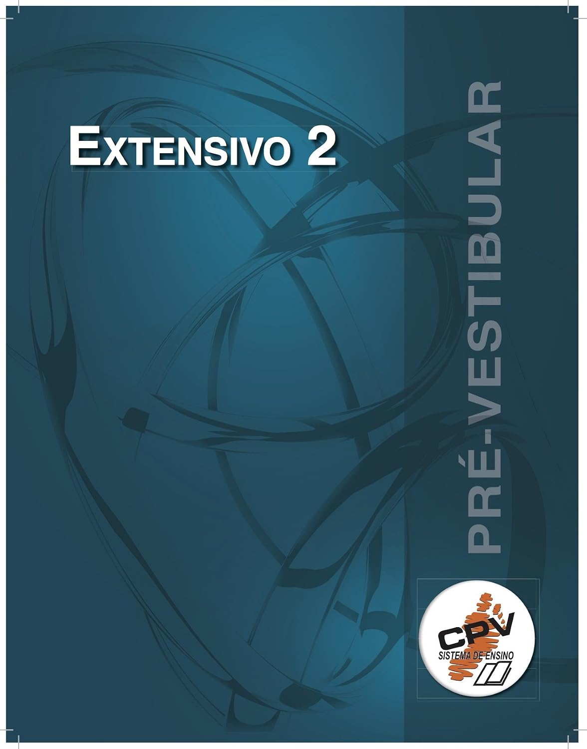 Extensivo CPV - Apostila 2 (2017 Livro 1) (Portuguese Edition)