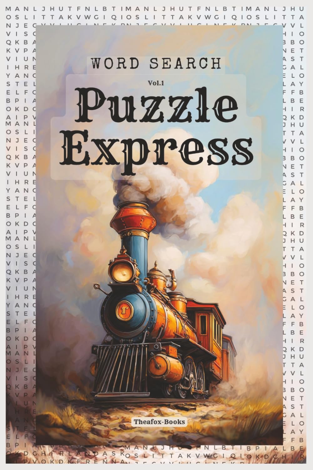 Puzzle Express Vol.1: Word Search | 50+ Puzzles, Solutions Included