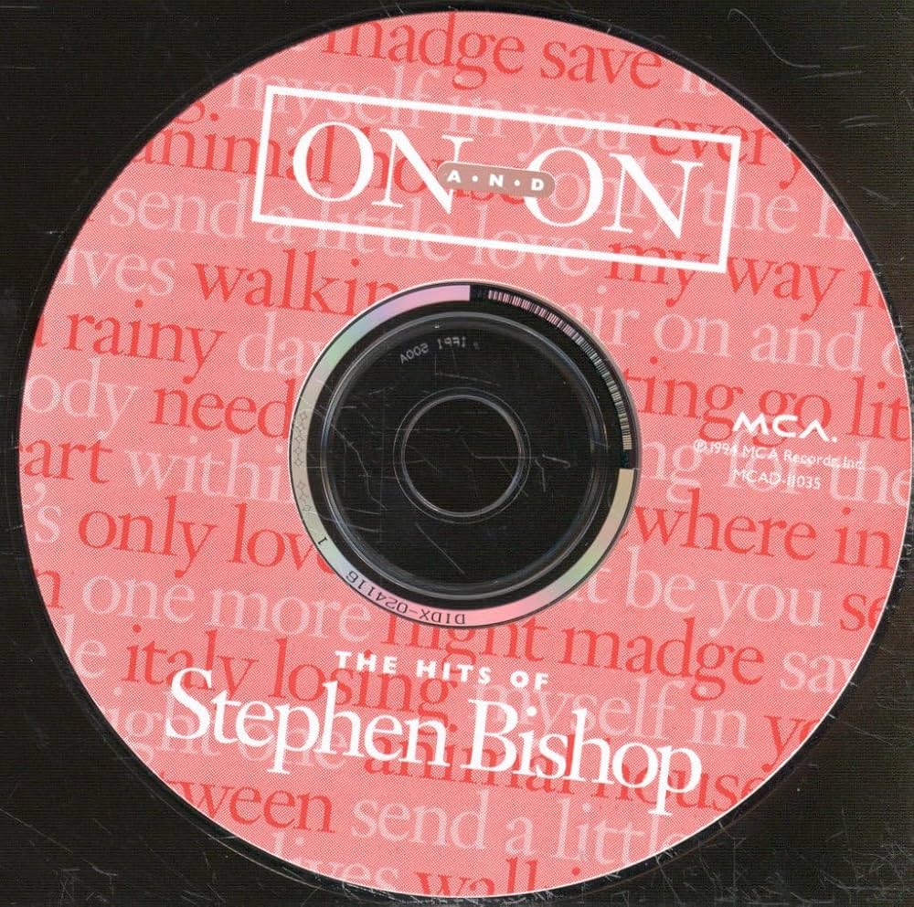 Bishop, Stephen - On and On: The Hits of Stephen Bishop
