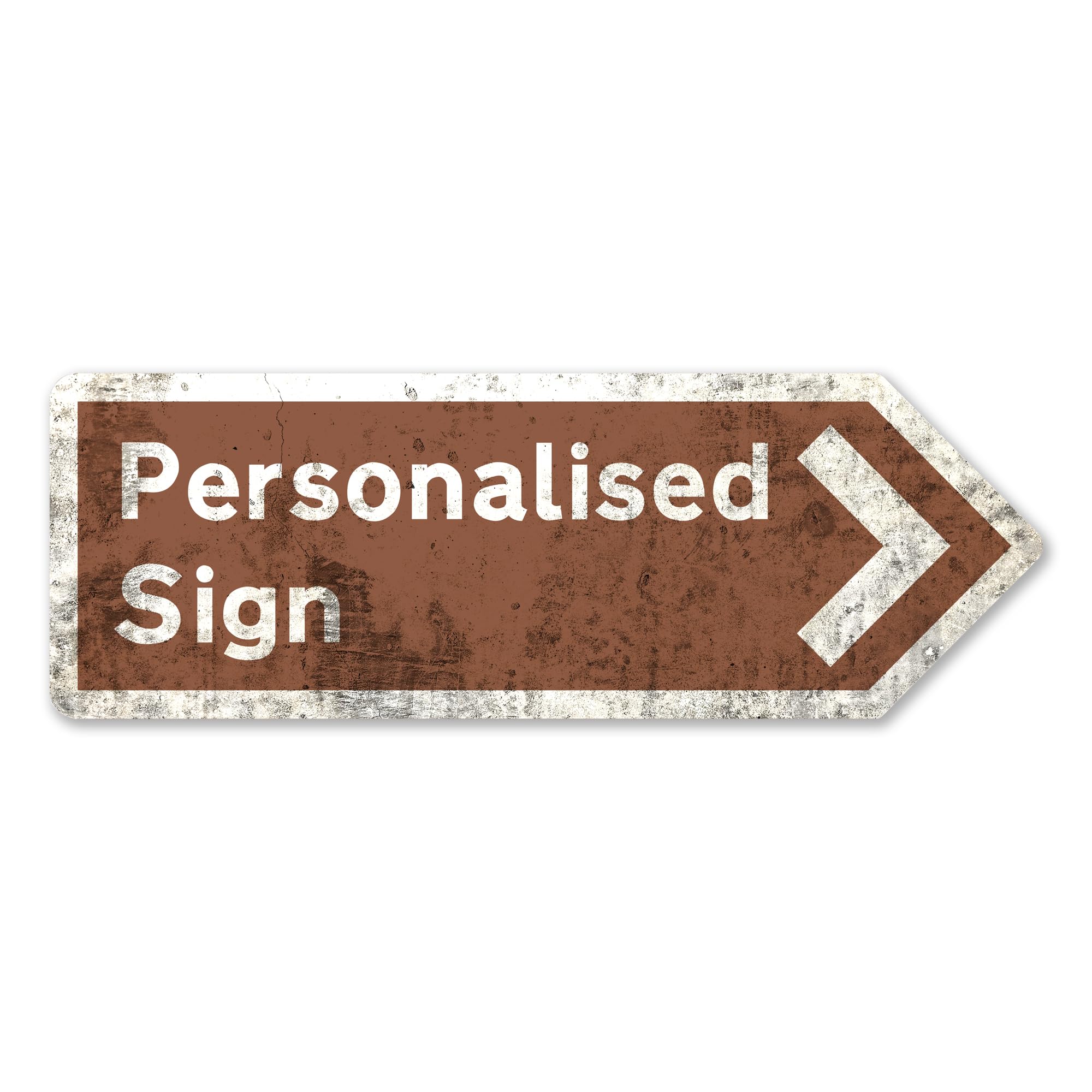 Personalised UK Road Direction Arrow | Multiple Options Available (Large[43x15cm] - Pointing Right, Brown - Worn Look)