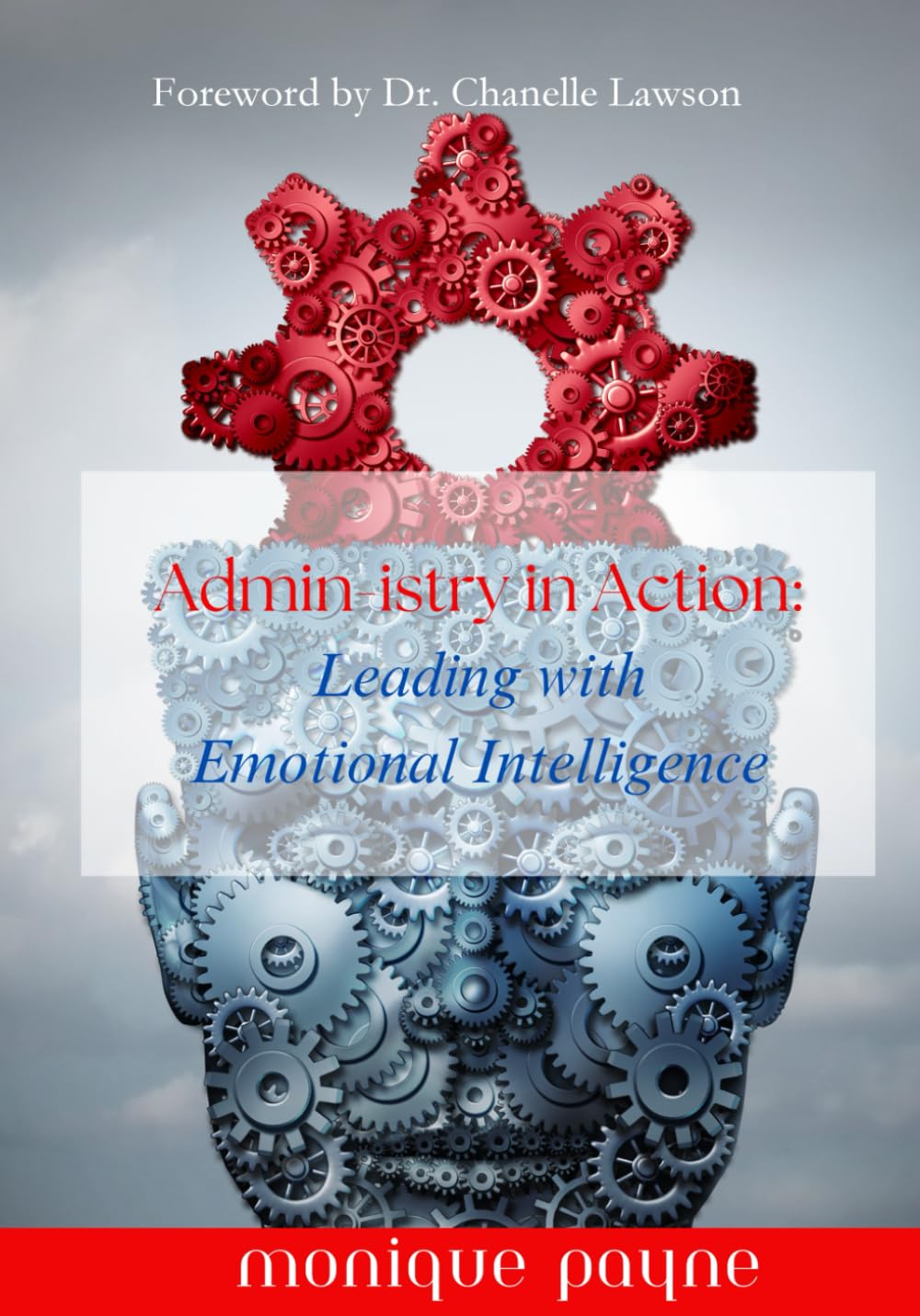 Admin-istry in Action: Leading with Emotional Intelligence