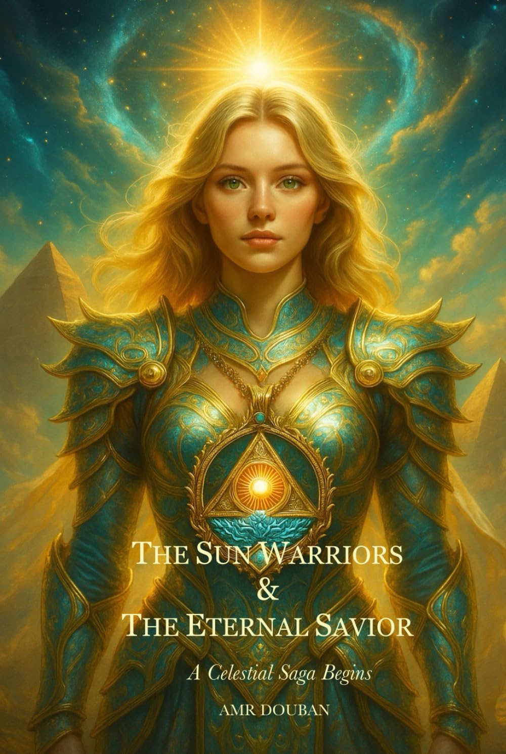 The Sun Warriors & The Eternal Saviour: A Celestial Saga Begins